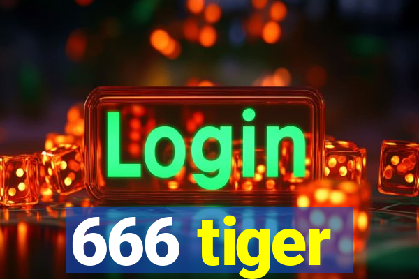 666 tiger